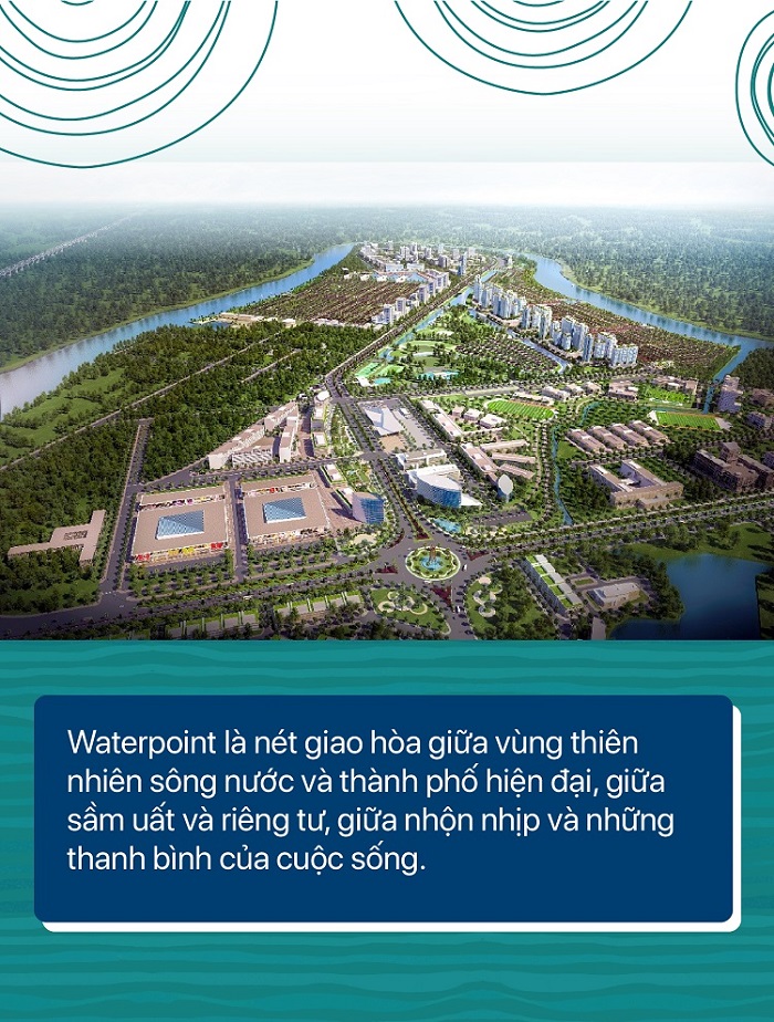 Khu đô thị Waterpoint An Thạnh giao hòa giữa vùng thiên nhiên và hiện đại